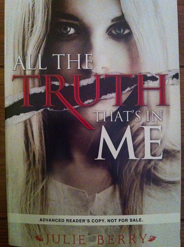 All the Truth That's In Me by Julie Berrytled