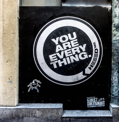 Dublin Street Art - "You Are Every-Thing" by infomatique