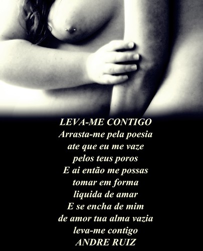 LEVA-ME CONTIGO LEVA-ME CONTIGO LEVA-ME CONTIGO by amigos do poeta