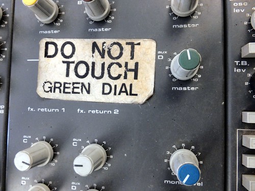 Do not touch green dial