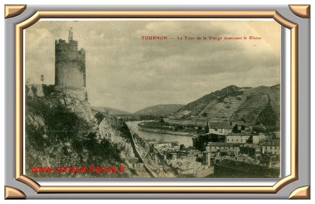 TOURNON - La Tour de la Vierge dominant le Rhône -70-150