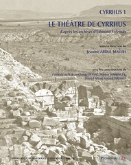 Cyrrhus 1. Le théâtre de Cyrrhus, d'après les archives d’Edmond Frézouls
