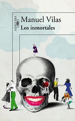 Manuel Vilas, Los inmortales