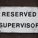 reserved supervisor