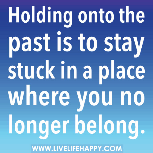 To hold onto people who have already moved on is to stay stuck in a place where you no longer belong.
