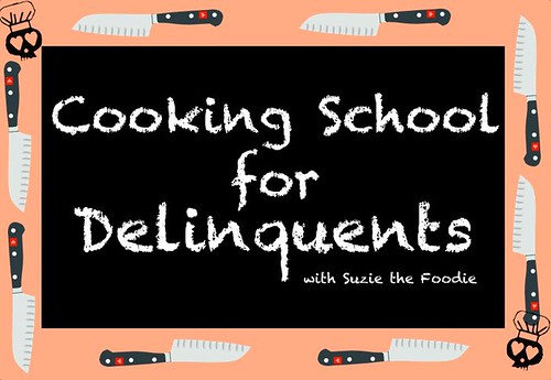 Cooking School for Delinquents