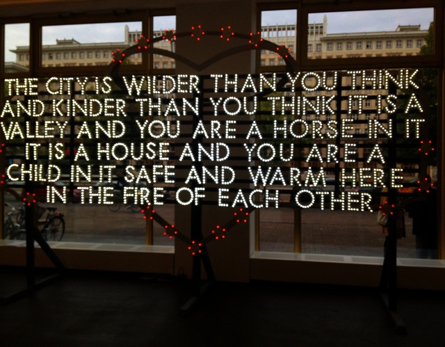 Robert Montgomery - The City is Wilder Than You Think and Kinder Than You Think (Recycled Sunlight Poem) (2011)
