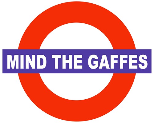 MIND THE GAFFES by Colonel Flick