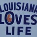 Louisiana Loves Life
