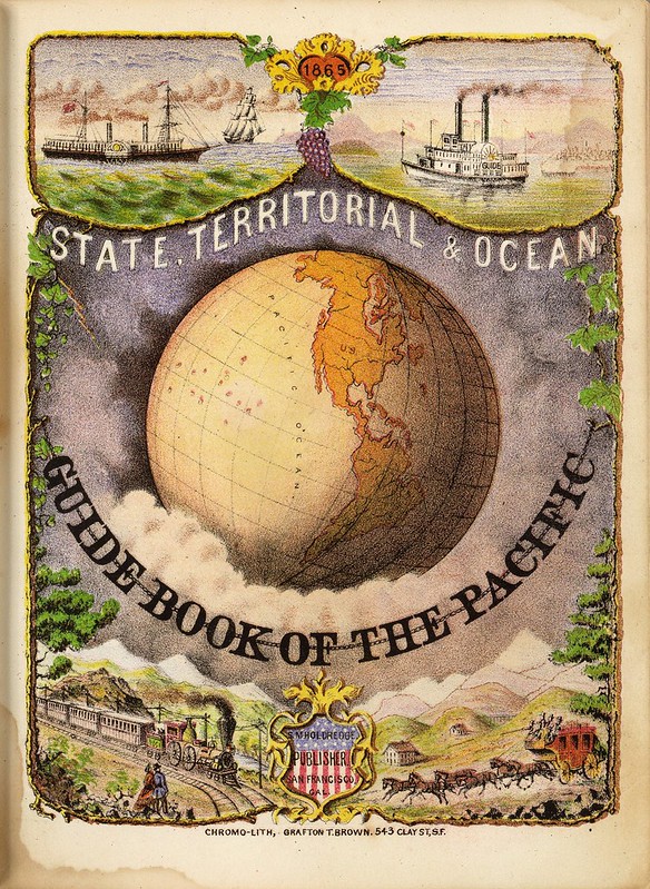 State, Territorial and Ocean Guide Book of the Pacific 1866