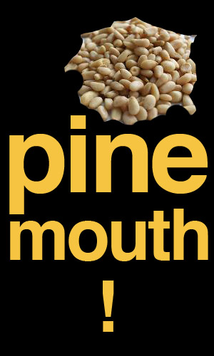 pine-mouth