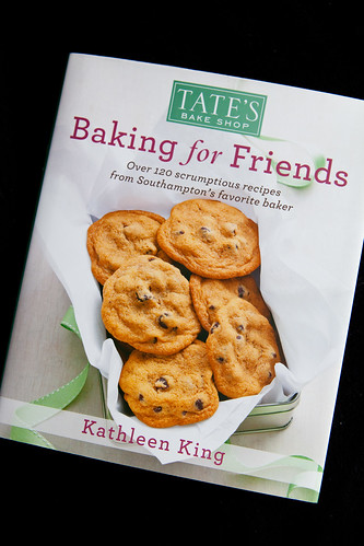 Tate's Bake Shop Cookbook: Bakiing for Friends by Kathleen King