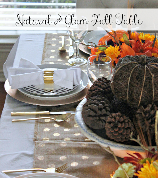 Natural & glam fall table
