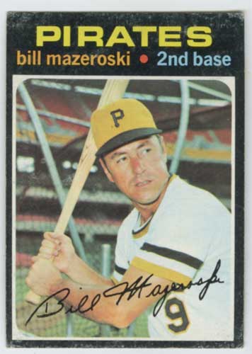1971 Topps Bill Mazeroski