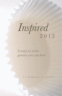 Inspired: 8 Ways to Write Poems You Can Love