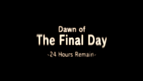 Dawn of The Final Day