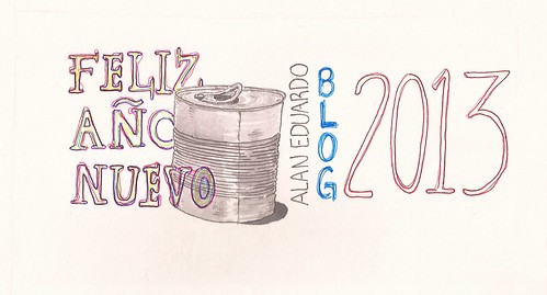 feliz año nuevo 2013 -  Happy New Year by AlanEduardo1