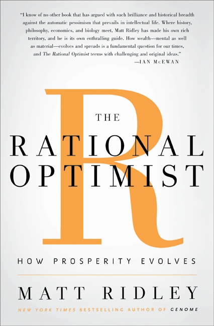 The Rational Optimist：How Prosperity Evolves