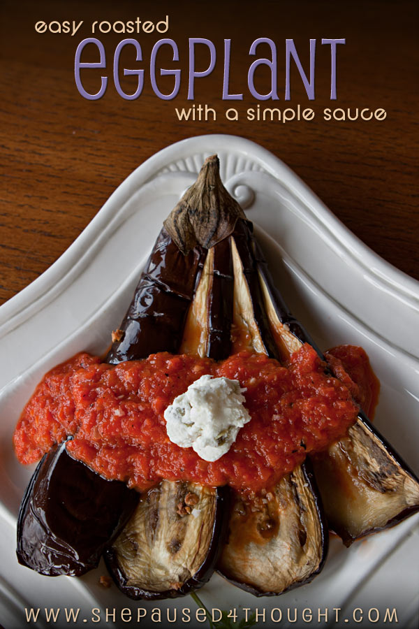 Easy Eggplant with a Simple Sauce