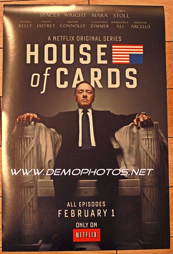 NETFLIX’S FIRST ORIGINAL SERIES, “HOUSE OF CARDS,” by DEMO PHOTOS by DeMond Younger