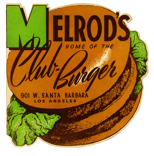 Melrod's, Home of the Club Burger by paul.malon