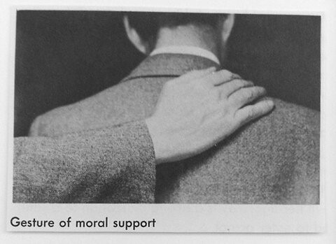 Gesture of Moral Support. Image source unknown.