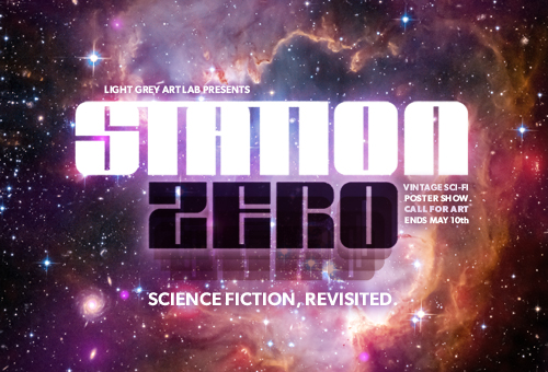 Station Zero - Light Grey Art Lab's Sci Fi Show, celebrating the heyday of classic science fiction.