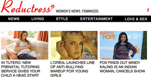 Reductress headlines: "Loreal launches line of anti-bullying makeup for young girls."