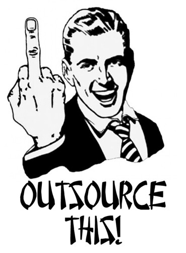 OUTSOURCE THIS by Colonel Flick