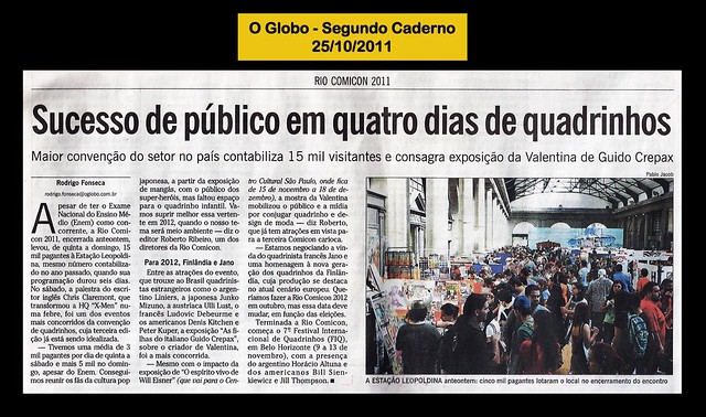 "Sucesso de público em quatro dias de quadrinhos" - O Globo- 25/10/2011