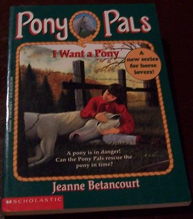 I Want a Pony, Jeanne Betancourt.