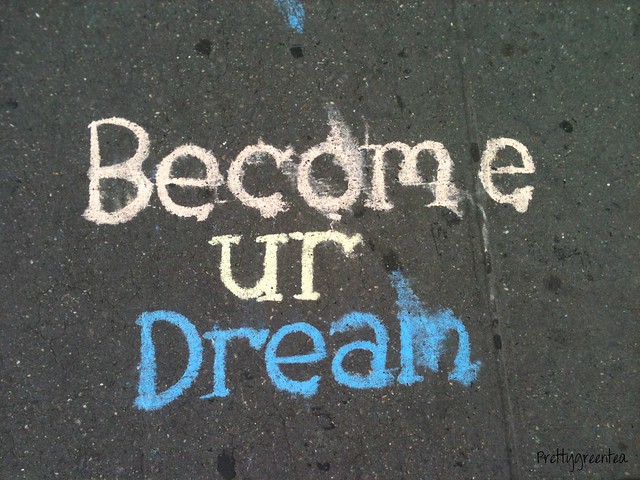 Become your dream