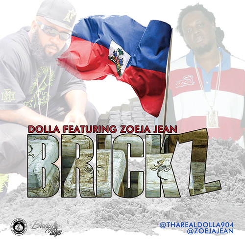 Dolla ft Zoeja Jean - Brickz [official artwork]