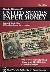 Standard Catalog of US Paper Money 31st ed