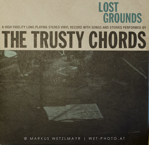 THE TRUSTY CHORDS - "Lost Grounds"
