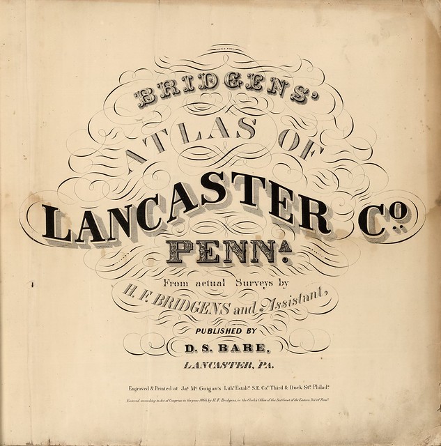 Bridgens' Atlas Of Lancaster Co., Penna 1864