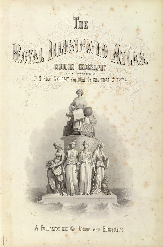 The Royal Illustrated Atlas, Of Modern Geography 1872
