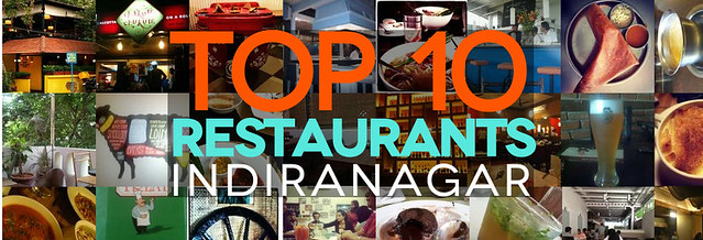 Top 10 restaurants in Indiranagar