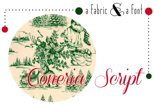 Coneria Script + Santa Toile