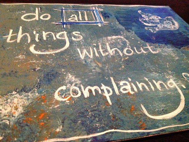 Do all things without complaining
