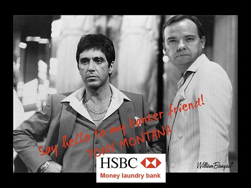 SCARFACE FOR HSBC by Colonel Flick/WilliamBanzai7