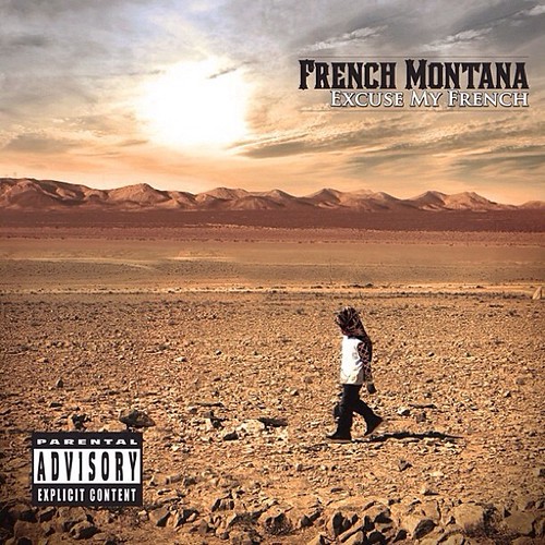 Excuse My French Deluxe by French Montana on Spotify