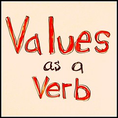 Values as a Verb