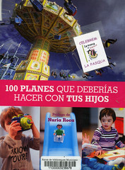 Arnau Mas, 100 planes que deberías hacer con tus hijos