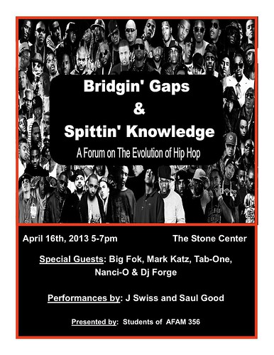 Bridgin' Gaps and Spittin' Knowledge: A Forum on the Evolution of Hip-Hop