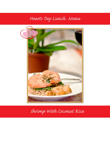 Shrimp With Coconut Rice by The Dance of Life by D' Image Miner ~ Lisa 1377