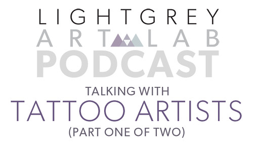 Podcast-Talking With Tattoo Artists Part One