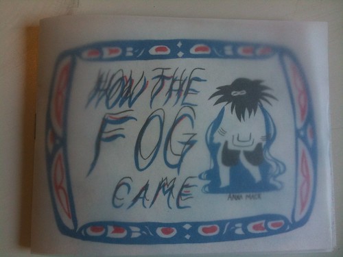 How the Fog Came by Anna Mack
