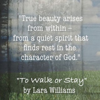 True beauty quote from To Walk or Stay