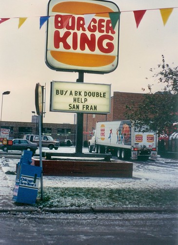 Historic photo!  A Burger King sponsored disaster relief promotion, after the 1989 earthquake that struck San Francisco California.  Chicago  Illinois.  November 1989. by Eddie from Chicago
